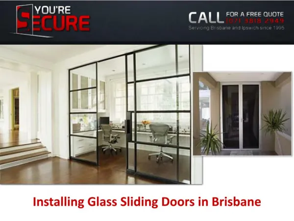Installing Glass Sliding Doors in Brisbane