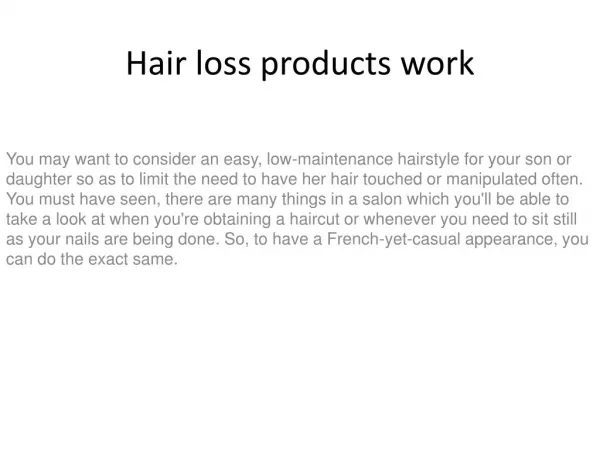 Hair loss products work
