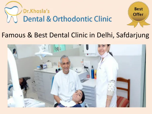 Famous & Best Dental Clinic in Delhi, Safdarjung