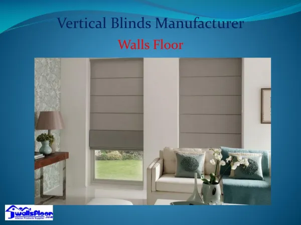 Vertical Blinds Manufacturer