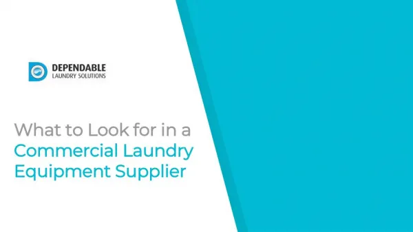 What to Look for in a Commercial Laundry Equipment Supplier - Dependable Laundry Solutions