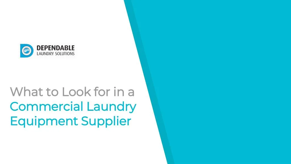 what to look for in a commercial laundry equipment supplier