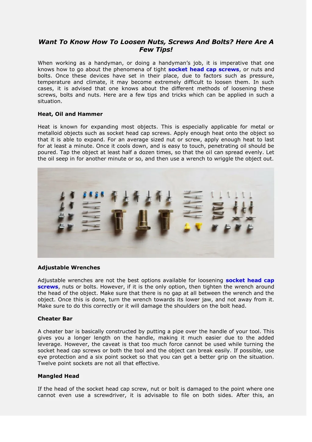 want to know how to loosen nuts screws and bolts