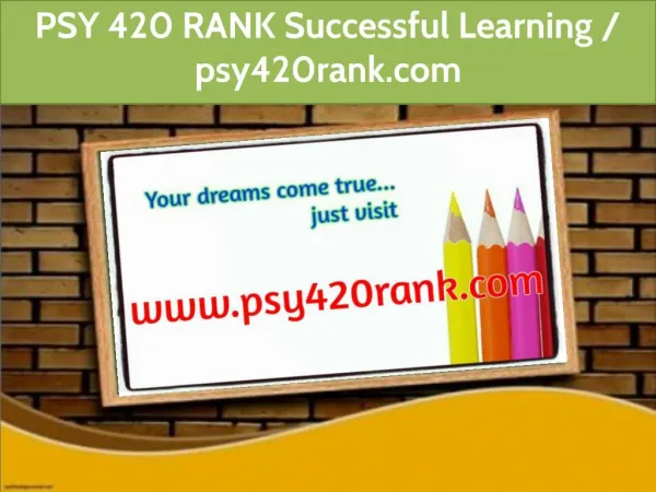 PSY 420 RANK Successful Learning / psy420rank.com