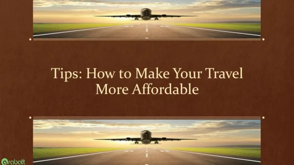 Tips: How to Make Your Travel More Affordable