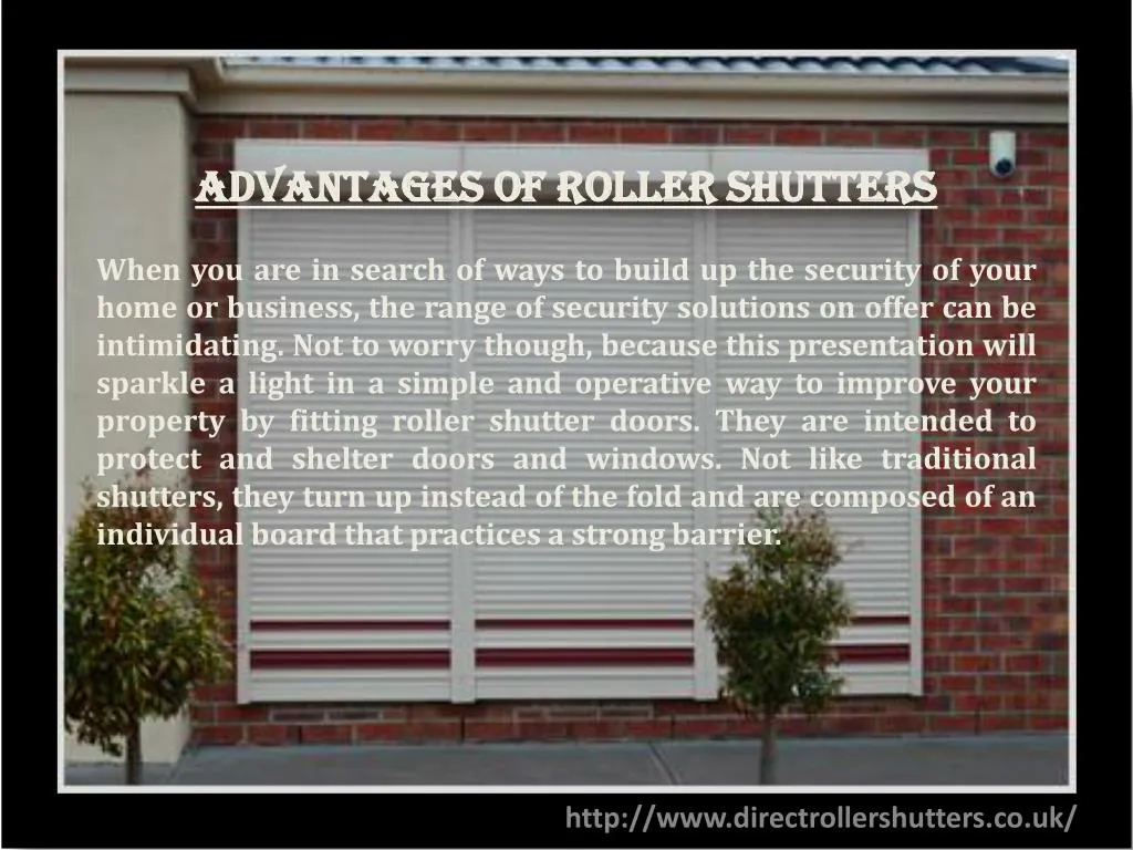 advantages of roller shutters when