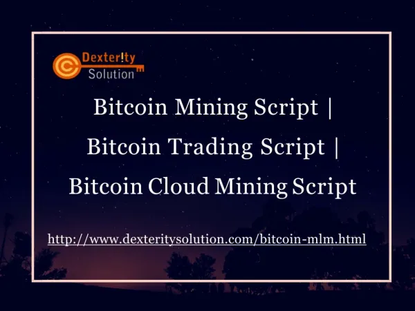 Bitcoin Mining Script | Bitcoin Trading Script | Bitcoin Cloud Mining Script