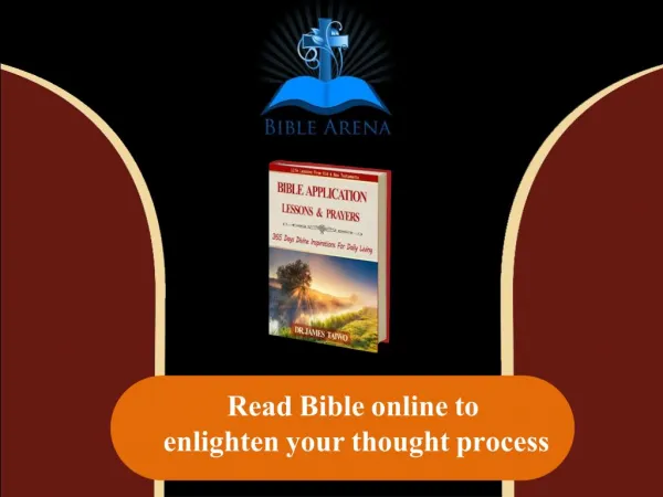 Read Bible online to enlighten your thought process
