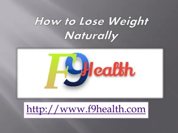 How to Lose Weight Naturally - f9health.com