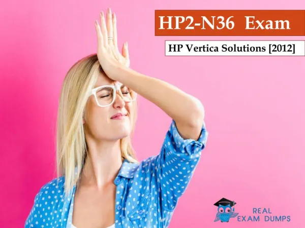 HP2-N36 Braindumps | Download HP2-N36 Questions & Answers - RealExamDumps