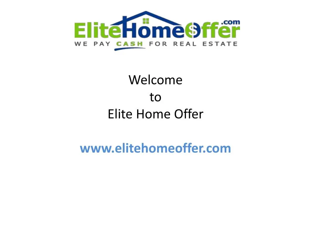welcome to elite home offer www elitehomeoffer com