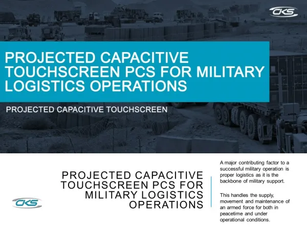 Projected Capacitive Touchscreen PCs for Military Logistics Operations