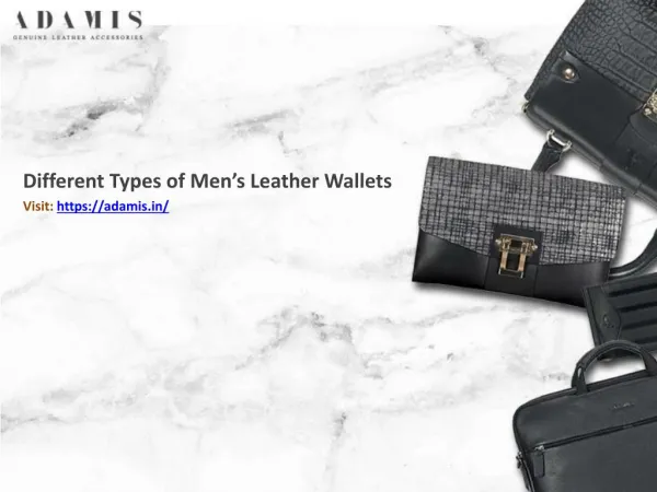 Different Types of Men’s Leather Wallets