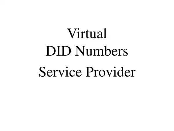 Top 10 Virtual DID Number Service Provider Company 1-888-899-4471.