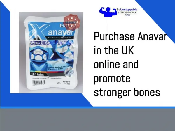Purchase Anavar in the UK online and promote stronger bones