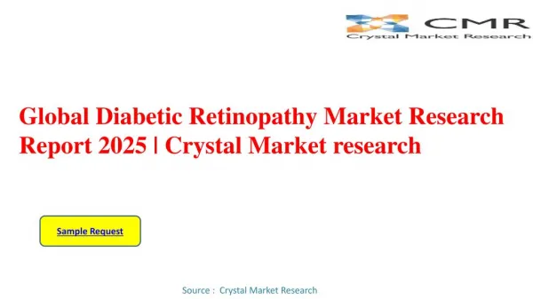 Diabetic Retinopathy Market to Rear Excessive Growth during 2016 – 2025