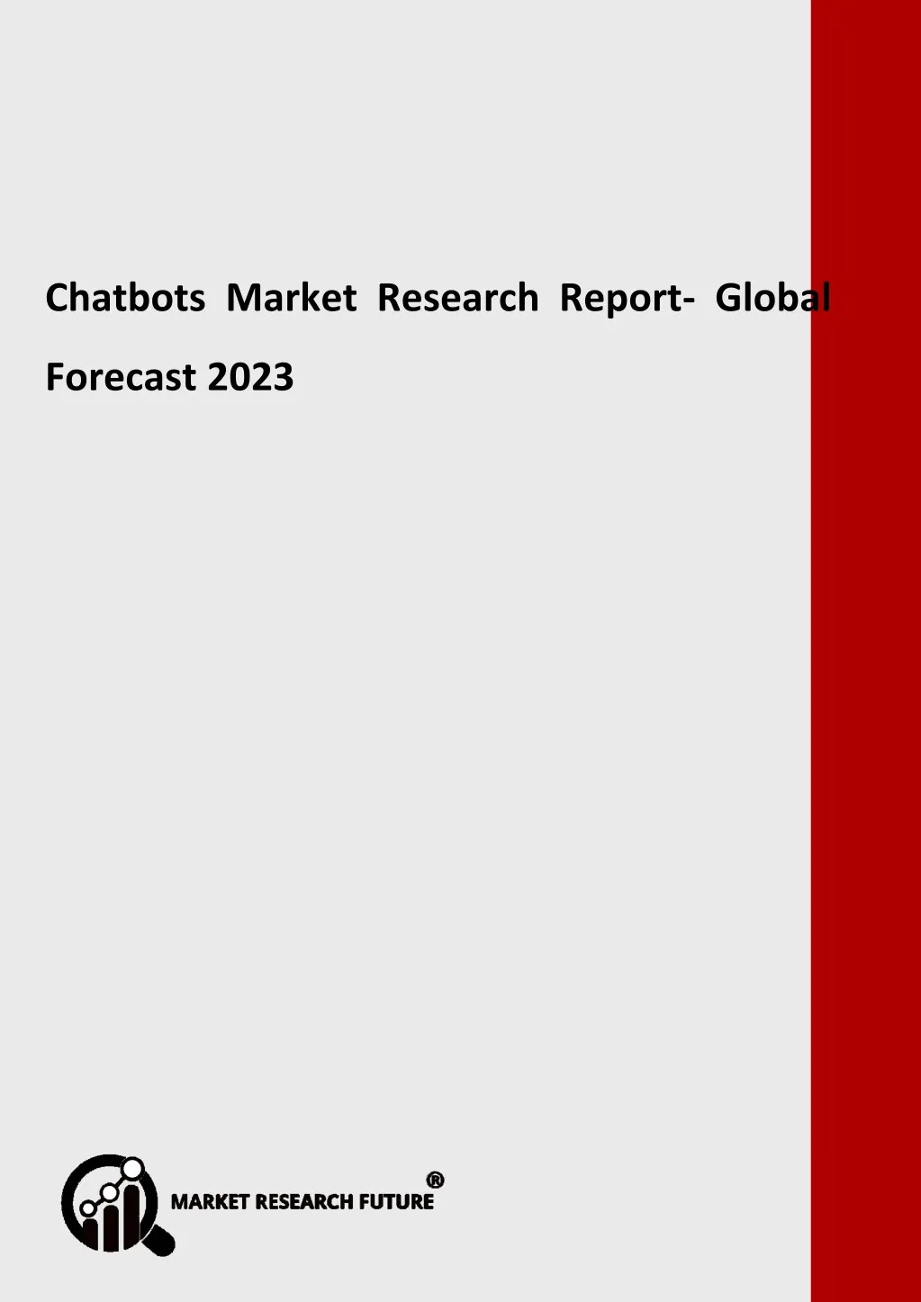chatbots market research report global forecast