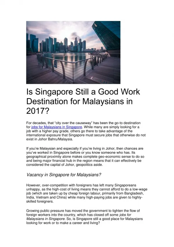 Is Singapore Still a Good Work Destination for Malaysians in 2017