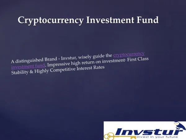 Cryptocurrency Exchange | Cryptocurrency Investment Fund - Invstur