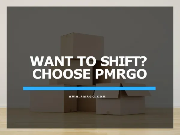PMRGO | Domestic and Local Packers and Movers In India
