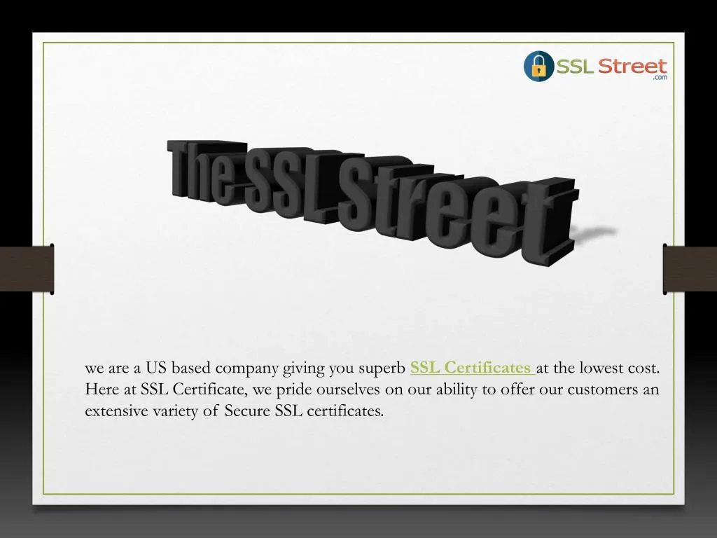 the ssl street