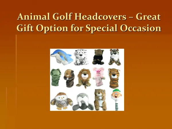 Animal Golf Headcovers – Great Gift Option for Special Occasion