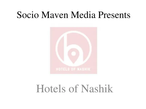 Hotels Of Nashik, Hotels in Nashik, Resturant in Nashik, Dhaba In Nashik, Lodging in Nashik