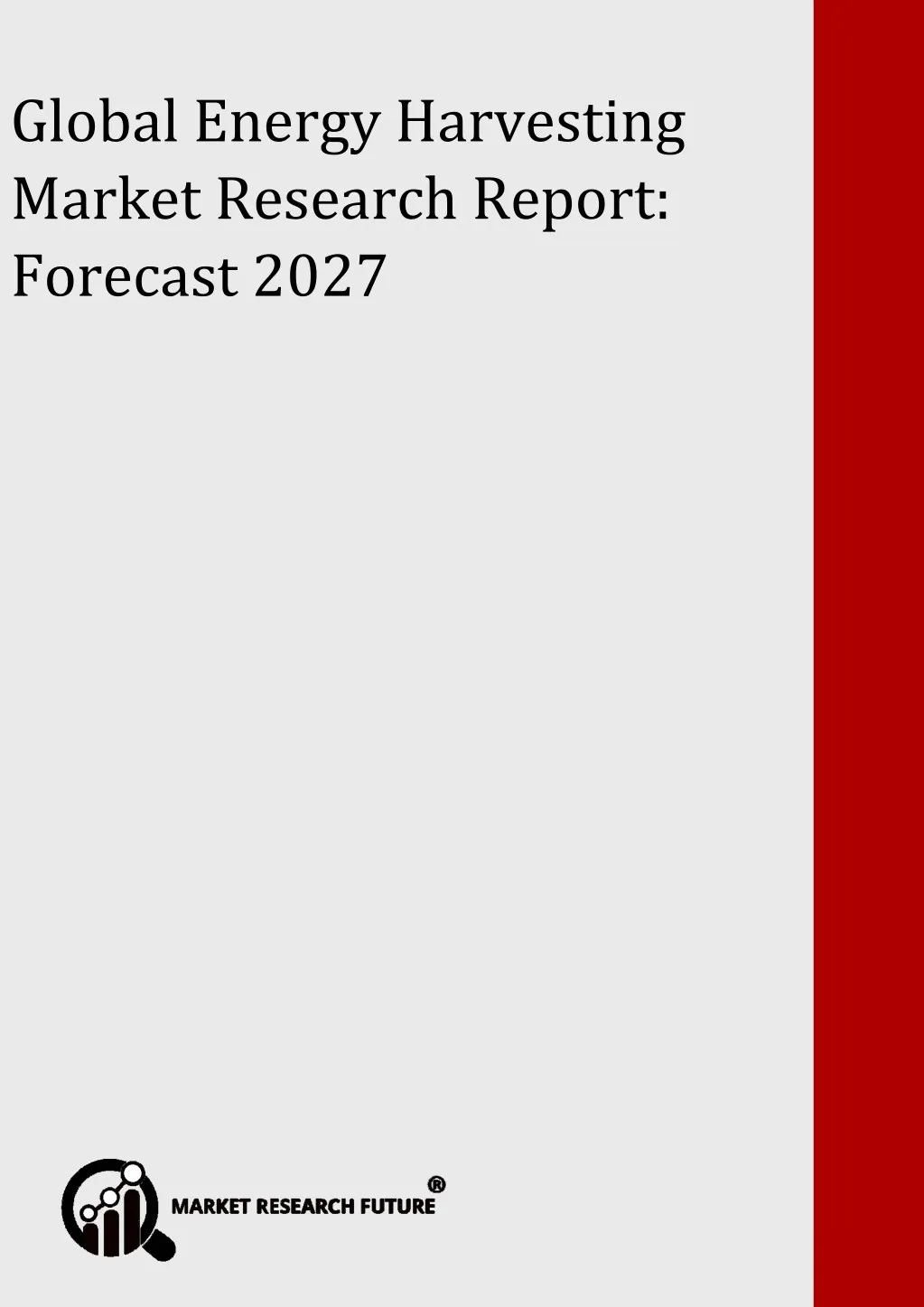global energy harvesting market research report