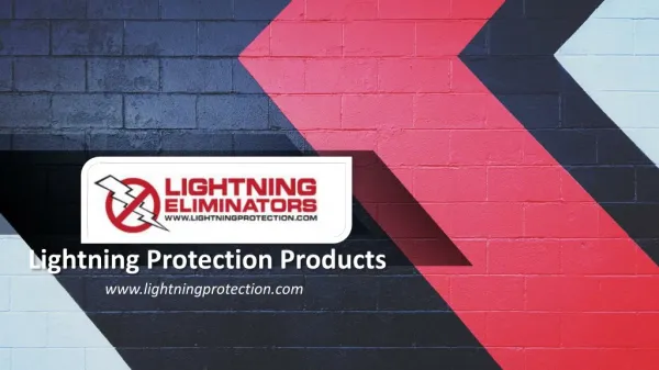 Patented Lightning Protection Products