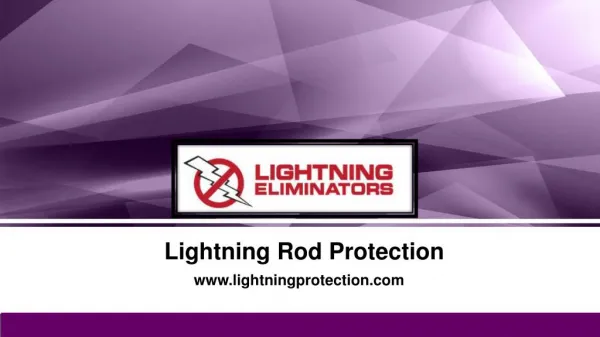 The Best Lightning Rod Protection Technology