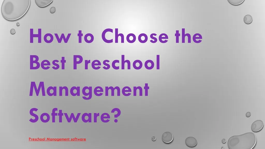 how to choose the best preschool management
