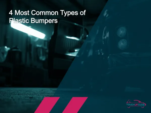 Plastic Bumpers: 4 Most Common Types