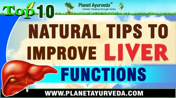 Top 10 Natural Tips To Improve Liver Functions | Diet & Lifestyle