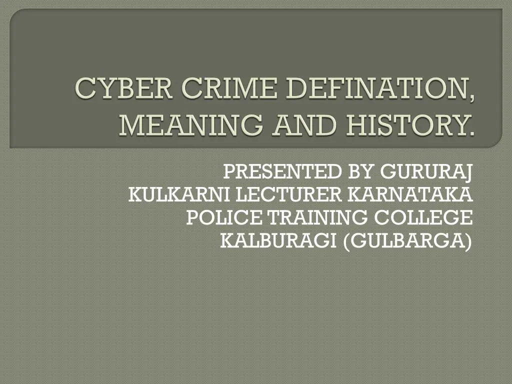 cyber crime defination meaning and history