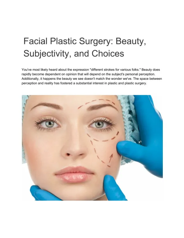 Facial Plastic Surgery: Beauty, Subjectivity, and Choices