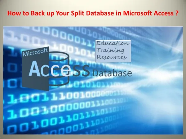 How to Back up Your Split Database in Microsoft Access