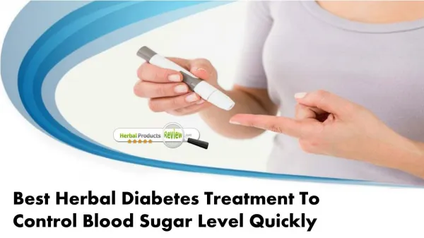 Best Herbal Diabetes Treatment to Control Blood Sugar Level Quickly