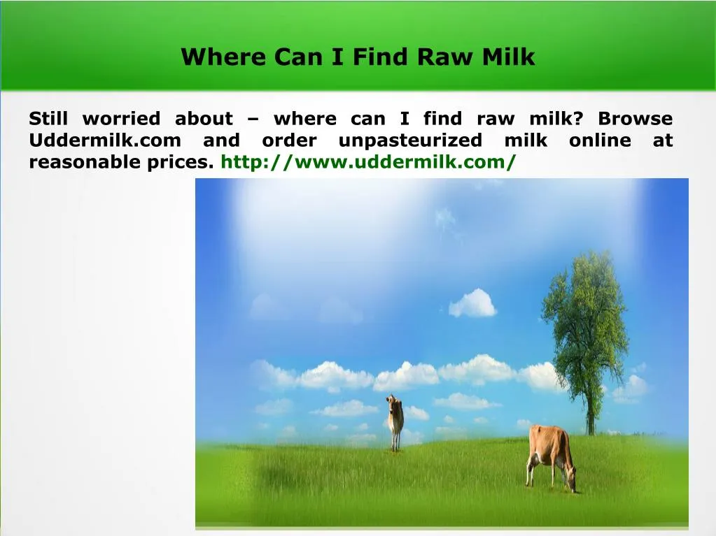 where can i find raw milk