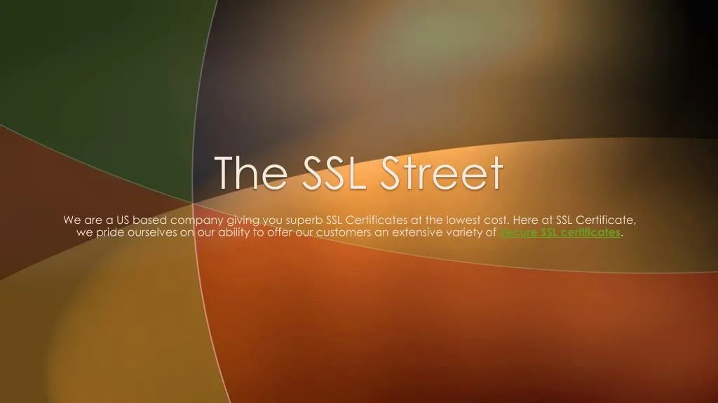 the ssl street