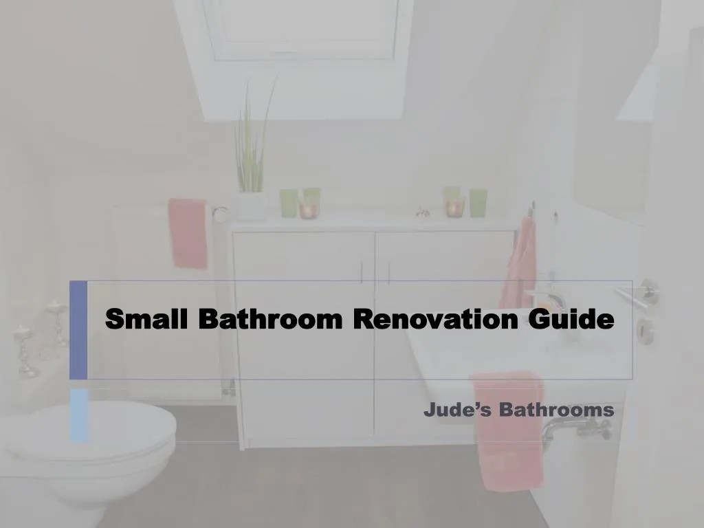 small bathroom renovation guide