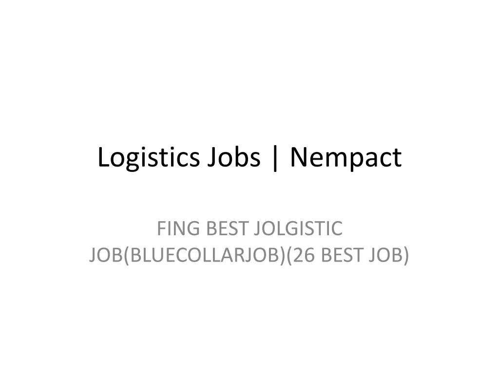 logistics jobs nempact