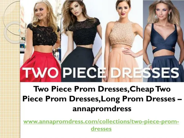 Two Piece Prom Dresses,Cheap Two Piece Prom Dresses,Long Prom Dresses – annapromdress