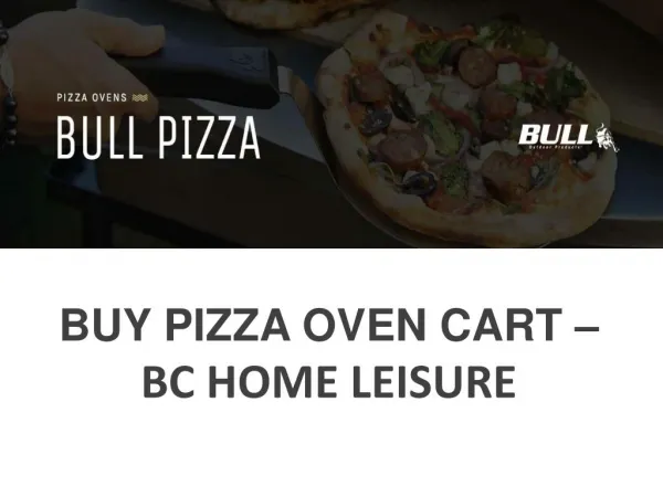 BUY PIZZA OVEN CART â€“ BC HOME LEISURE
