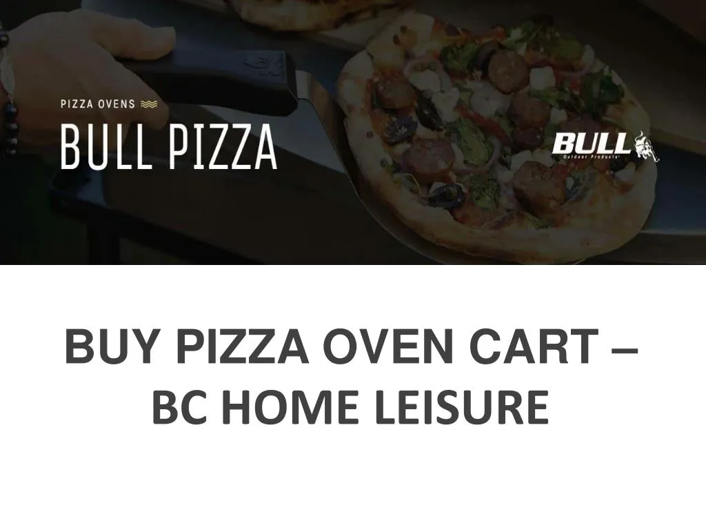 buy pizza oven cart bc home leisure