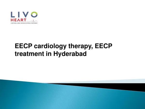 EECP cardiology therapy, EECP treatment in Hyderabad