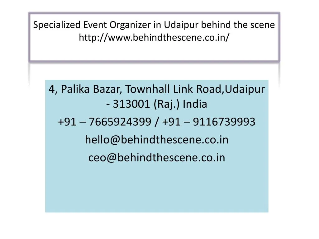 specialized event organizer in udaipur behind the scene http www behindthescene co in