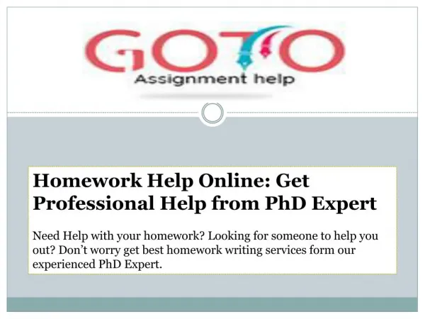 Homework Help Online: Get Professional Help from PhD Expert