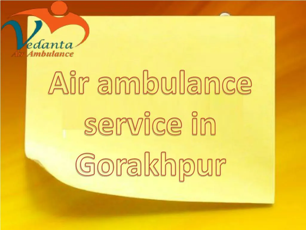 air ambulance service in gorakhpur