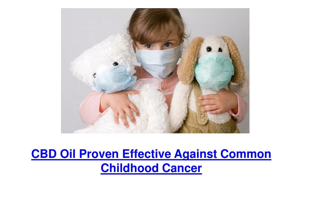 cbd oil proven effective against common childhood