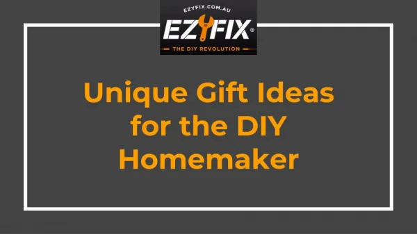 Unique Gift Ideas for the Home Maker - EzyFix
